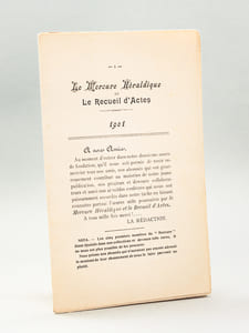 Le Mercure Héraldique et Le Recueil d'Actes. 1901 [ Contient notamment : ] Généalogie de la Famille de la Rivoire de la Tourette (suite et fin) ; Nobiliaire du Quercy (suite) ; Testament de M. le Maréchal de Themines, 15 juillet 1623