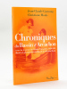 Chroniques du Bassin d'Arcachon. Revue de la presse du Bassin d'Arcachon 1920-1929 [ Livre dédicacé par les auteurs ]. GARNUNG, Jean-Claude ; MOULS, ...