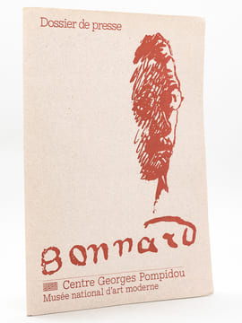 Dossier de Presse Bonnard. Centre Georges Pompidou Musée national d'art moderne. Collectif ; Centre Georges POMPIDOU