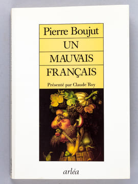 Un Mauvais Français [ Livre dédicacé par l'auteur ]. BOUJUT, Michel