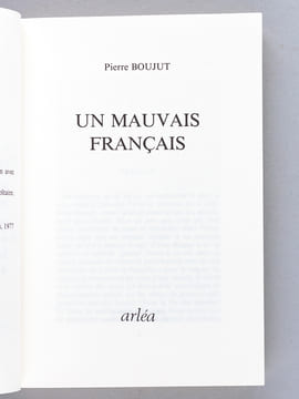 Un Mauvais Français [ Livre dédicacé par l'auteur ]. BOUJUT, Michel