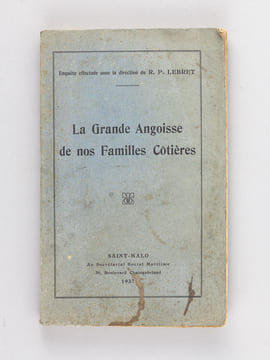 La Grande Angoisse de nos Familles Côtières [ Edition originale ]. LEBRET, R.P.