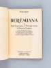 Derèmiana ou Jeux Impromptus et Divertissements de Tristan Derème [ Edition originale ]. RUET, Noël