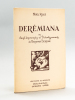 Derèmiana ou Jeux Impromptus et Divertissements de Tristan Derème [ Edition originale ]. RUET, Noël