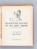 Blanche-Neige et les Sept Nains [ Albums Hop-La ! ]. DISNEY, Walt