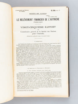 Reconstruction Financière de l'Autriche [Rapports du Commissaire Général de la Société des Nations à Vienne soumis au Conseil du Premier Rapport du ...