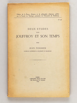 Deux études sur Jouffroy et son temps [ Edition originale ]. POMMIER, Jean