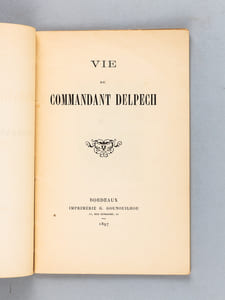 Vie du Commandant Delpech [ 1850-1897 ]