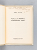 Cézanne Exposition 1936 [ Edition originale - Livre dédicacé par l'auteur ]. SEJALON, Joseph