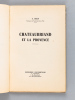 Chateaubriand et la Provence [ Edition originale - Livre dédicacé par l'auteur ]. BRUN, A.