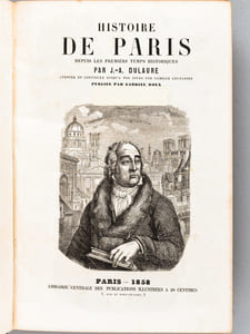 Histoire de Paris depuis les premiers temps historiques par J.-A. Dulaure, annotée et continuée jusqu'à nos jours par Camille Leynadier [ Avec  : ] Histoire physique, civile et morale des Environs de Paris par J.-A. Dulaure