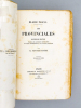 Les Provinciales ( 2 tomes, complet ) - Nouvelle édition d'après les manuscrits autographes, les copies authentiques et les éditions originales, par ...