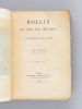 Rollin, sa Vie ses Oeuvres et l'Université de son Temps [ Edition originale ] . FERTE, H.
