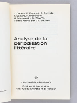Analyse de la périodisation littéraire (Encyclopédie universitaire). BOUAZIS, Bouazis  ; Colloque Institut de littérature et de techniques artistiques ...