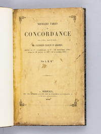 Nouvelles Tables de Concordance par années, mois et jours, des Calendriers français et grégorien, depuis le 1er Vendémiaire an Ier (22 septembre 1792) jusqu'au 10 Nivôse an XIV (31 décembre 1805)
