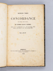 Nouvelles Tables de Concordance par années, mois et jours, des Calendriers français et grégorien, depuis le 1er Vendémiaire an Ier (22 septembre 1792) jusqu'au 10 Nivôse an XIV (31 décembre 1805)