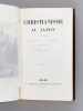 Le Christianisme au Japon 1542-1660 d'après le R.P. de Charlevoix. CHARLEVOIX, R.P. de ; M.L.D.C.
