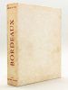 La Route du Vin de Bordeaux. [ Livre dédicacé par Georges Portmann ]. THEVENET, Jacques (ill.) ; PORTMANN, Georges ; DIDIER, Roger ; MARCHOU, GAston ; ...