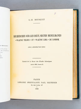 Recueil de 7 articles rédigés par le professeur Georges H. Bousquet sur le thème des Indes néerlandaise, Indonésie et Islam indonésien (1938-1939) [ ...