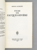 Etudes sur Jacques Rivière. RAYMOND, Marcel