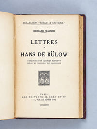 La Vérité sur Wagner établie d'après les documents Burrel [Avec : ] Lettres à Hans de Bülow