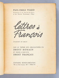 Lettres à François étudiant en droit sur le thème des Obligations en Droit romain et dans l'Ancien Droit Français. [ Edition originale ]