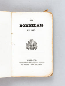 Les Bordelais en 1845