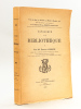 Catalogue de la Bibliothèque de Feu M. Ernest Labadie [ Catalogue de référence pour les ouvrages sur Bordeaux, la Gironde, la Gascogne et la Guyenne , ...