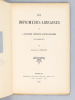 Les Imprimeurs-Libraires de l'ancienne paroisse Sainte-Colombe [Edition originale ]. LABADIE, Ernest