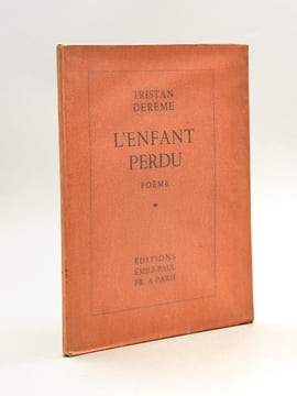 L'Enfant Perdu. Poème [ Edition originale ]. DEREME, Tristan