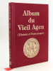 Album du Vieil Agen. Histoire et Personnages.. DUBERNARD, Jean