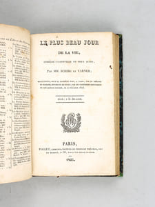 Santeuil et Dominique. Pièce Anecdotique en trois actes, en prose, mêlée de vaudevilles, représentée pour la première fois, sur le Théâtre du Vaudeville, le 20 Brumaire, an 5, 11 novembre vieux style [ Edition originale ] [ Avec : ] Toinon et Toinette, Comédie en deux actes en prose ; mellée d'Ariettes, représentée pour la première fois par les Comédiens  ordinaires du Roi, le 20 juin 1767 [ Avec : ] Le Protégé de Tout le Monde, Comédie-Vaudeville en un Acte, par Desprez et Joseph ***, représentée pour la première fois, à Paris, sur le Théâtre de la Porte Saint-Martin, le 12 novembre 1822  [ Edition originale ] [Avec : ] Coraly, ou la Soeur et le Frère, Comédie-Vaudeville en un Acte, par MM. Scribe et Mélesville, représentée pour la première fois, à Paris, sur le Théâtre de S.A.R. Madame Duchesse de Berry, le 19 novembre 1824 [ Avec : ] Le plus beau Jour de la Vie, Comédie-Vaudeville en deux Actes, par MM. Scribe et Varner, représentée pour la première fois, à Paris, sur le Théatre de Madame, Duchesse de Berry, par les Comédiens ordinaires de son Altesse Royale, le 22 février 1825  [ Edition originale ]  [Avec : ] Le Baril d'Olives, Comédie-Vaudeville en un Acte, par MM. Brazier et Mélesville, représentée pour la première fois, à Paris, sur le Théâtre des Variétés, le 1er février 1825  [ Edition originale ] [ Avec : ] La Princesse des Ursins, ou la Disgrâce. Comédie historique en trois actes et en prose, par M. Alexandre Duval, représentée pour la première fois le 25 décembre 1825, par les Comédiens ordinaires du Roi  [ Edition originale ] 