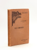 Le Grisou [ Edition originale ]. LE CHATELIER, H. [ LE CHATELIER, Henry (1850-1936) ]