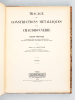 Traçage des Constructions Métalliques et de Chaudronnerie (2 Tomes - Complet) Texte et Planches. BOTTIAU, Constant