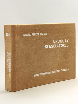 Uruguay 12 Escultores [ José Livi, Domingo Mora, Juan Luis Blanes, Nicanor Blanes, Juan Manuel Ferrari, José Belloni, Pablo Mane, Bernabé Michelena, ...