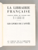 Les Livres de l'Année 1964. La Librairie Française. Catalogue Général des ouvrages parus du 1er janvier 1964 au 1er janvier 1965. Collectif