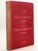 Journal des Connaissances Utiles. Tomes 1 et 2. Année 1879. Prime du Petit Populaire Illustré. Collectif
