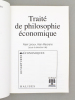 Traité de philosophie économique. Collectif ; LEROUX, Alain (dir.) ; MARCIANO, Alain (dir.)