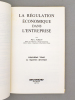 La régulation économique dans l'entreprise [ Tome 2 sur 2 ] - Deuxième tome : la régulation dynamique. ALBOUY, Marc ; BOITEUX, Marcel (préf.)