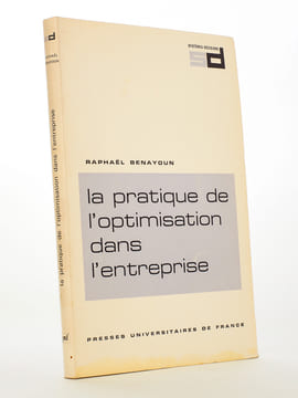 La pratique de l'optimisation. BENAYOUN, Raphaël