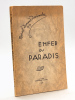 Enfer ou Paradis [ Edition originale ]. DURAND-DESTOUCHES, Marcel