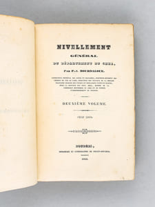 Nivellement général du Département du Cher, par P.-A. Bourdaloue. Deuxième Volume. Juin 1852 [ Edition originale ]