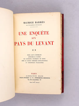 Une Enquête aux Pays du Levant. Tome II : Homs - Alep - L'Euphrate - Antioche - Le Taurus - Les danseurs mystiques de Konia - Chez le grand ...