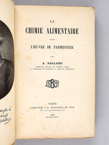 La Chimie alimentaire dans l'Oeuvre de Parmentier [ Edition originale ]
