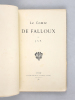 Le Comte de Falloux [ Edition originale ]. J.S.P.