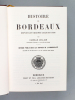 Histoire de Bordeaux depuis les origines jusqu'en 1895. JULLIAN, Camille