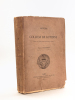 Histoire du Collège de Guyenne, d'après un grand nombre de documents inédits [ Edition originale ]. GAULLIEUR, Ernest