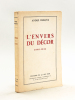 L'Envers du Décor 1940-1944. THERIVE, André