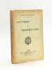Lettres d'un Réserviste [ Edition originale ]. LARZELLES, Henry de