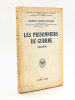 Les Prisonniers de Guerre (1914-1919). CAHEN-SALVADOR, Georges